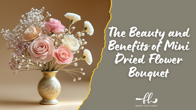 The Beauty and Benefits of Mini Dried Flower Bouquet