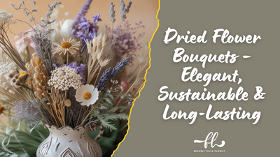 Dried Flower Bouquets – Elegant, Sustainable & Long-Lasting